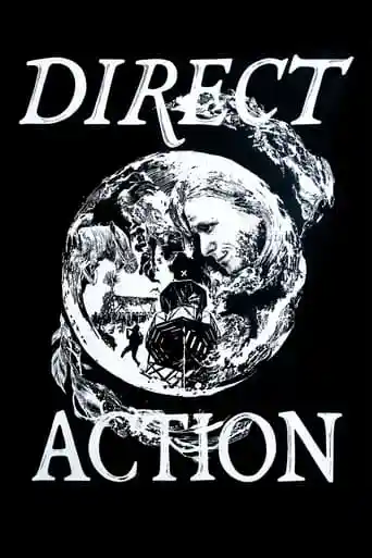 Direct Action 2024- Movies2Watch