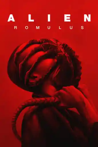 Alien: Romulus (2024)- Movies2Watch