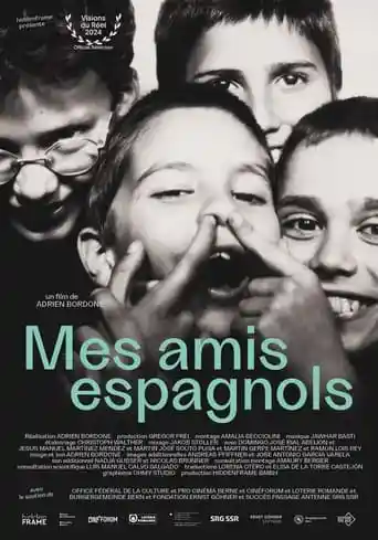 Mes amis espagnols 2024- Movies2Watch